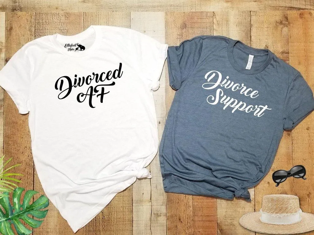 Divorced AF Divorce Party Shirts  | Just Divorced Shirts | Divorce Vacation Shirts | Divorce Announcement Shirt | Divorce Support Shirt