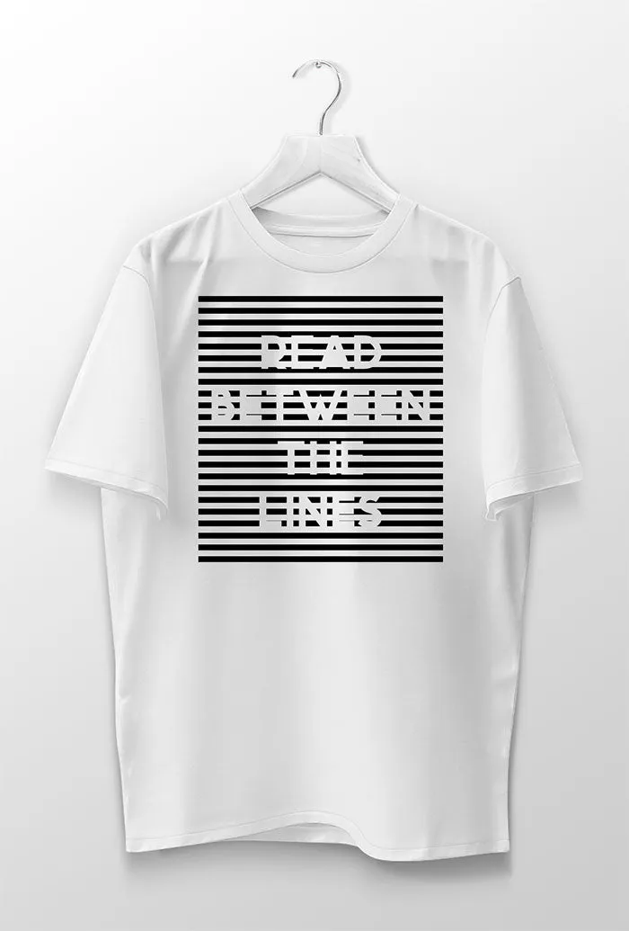 Read Between The Lines T-Shirt, Cool TShirt Print, Urban Streetwear Black and White Shirts